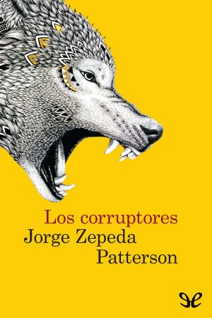 [Los Azules 01] • Los Corruptores